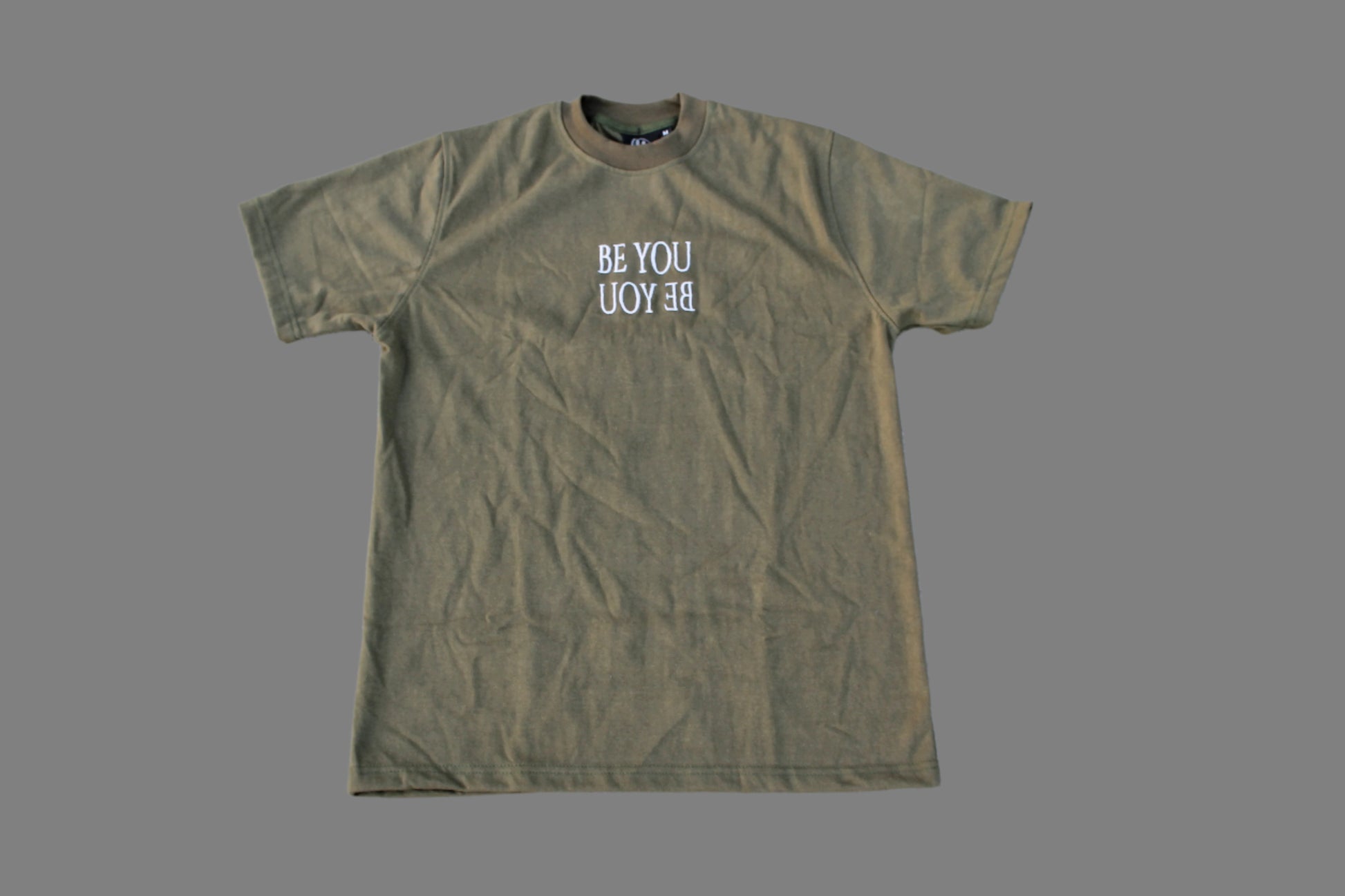 Olive Green "BE YOU" Tee